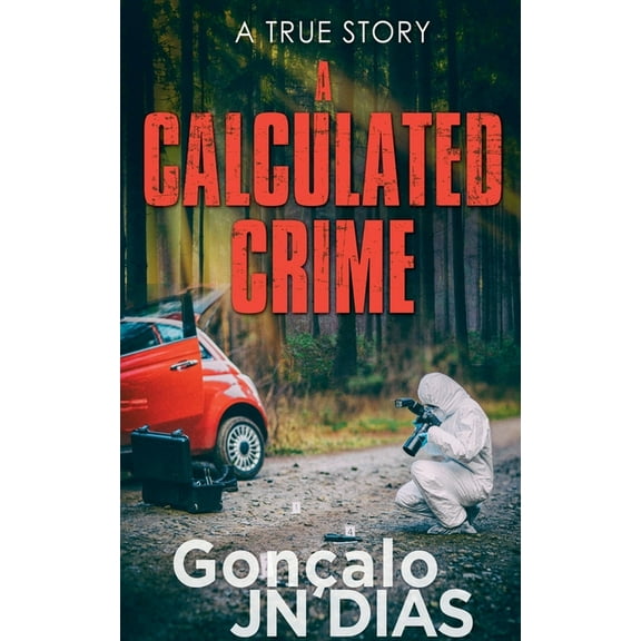 A Calculated Crime, (Paperback)