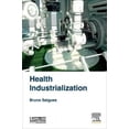thumbnail image 2 of Health Industrialization, Bruno Salgues Hardcover, 2 of 4