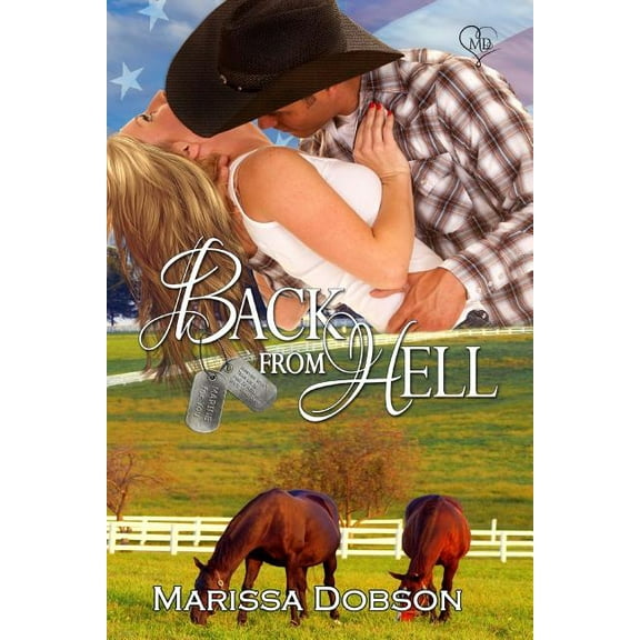 Back from Hell Marine for You Volume 2 Paperback 1939978718 9781939978714 Marissa Dobson
