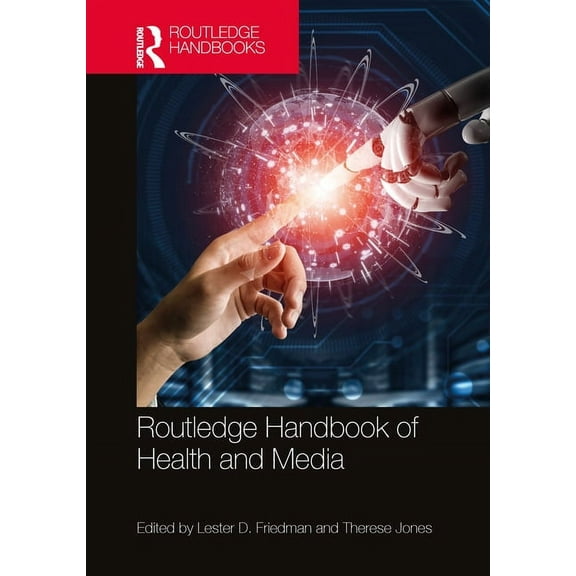 Routledge Handbook of Health and Media, (Hardcover)