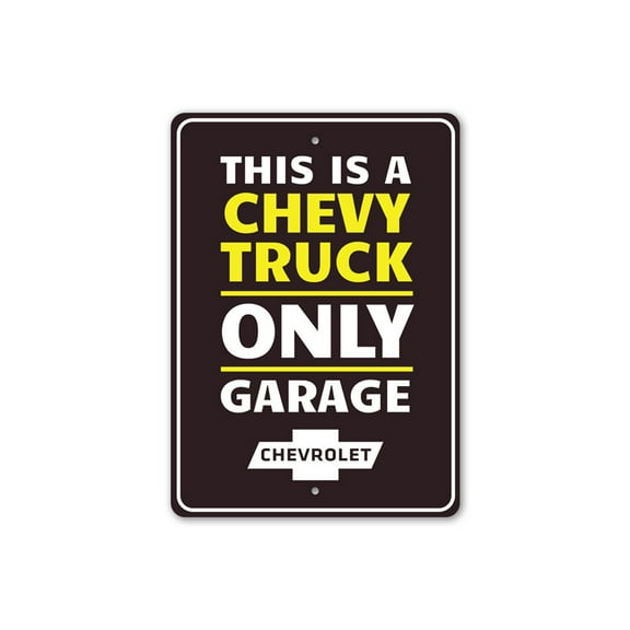 Chevy Truck Only Garage, Chevrolet Garage Aluminum Metal Decor Sign - 4x18 inches