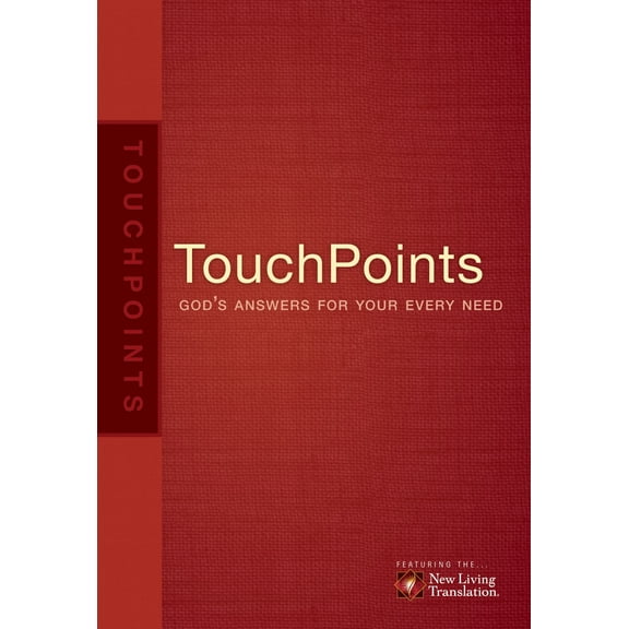 Touchpoints: God's Answers For Your Every Need (2nd Edition)