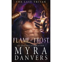 The Last Tritan Flame to Frost, Book 1, (Paperback)
