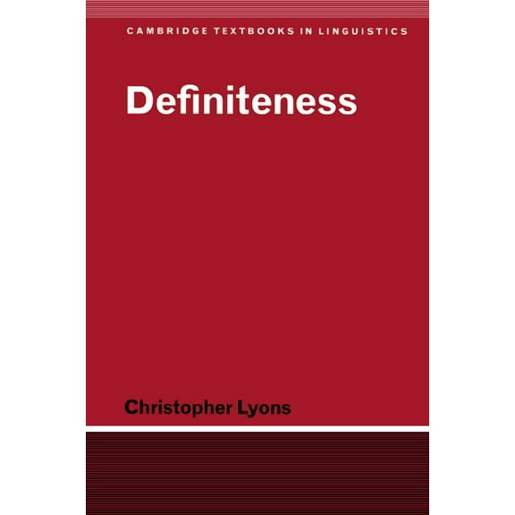 Cambridge Textbooks in Linguistics Definiteness, (Paperback)