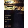 thumbnail image 1 of Pre-Owned Best Truth: Intelligence in the Information Age (Hardcover) 0300080115 9780300080117, 1 of 1