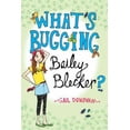thumbnail image 1 of Pre-Owned What's Bugging Bailey Blecker? (Hardcover) 0525422862 9780525422860, 1 of 1