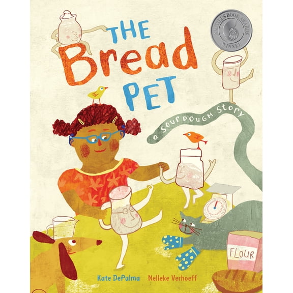 Pre-Owned The Bread Pet: A Sourdough Story (Hardcover) 1646860640 9781646860647