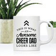 thumbnail image 2 of Koyal Wholesale Ceramic Coffee Mug , This is What an Awesome Cheer Dad Looks Like, 2 of 4