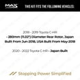 thumbnail image 3 of MAX Advanced Brakes - Rear Brake Kit For 2018-2022 Toyota C-HR (11.02" Dia Rear Rotor, Jp Built from 06/18) | Carbon Ceramic Brake and Rotor Kit | Daily Performance Drilled Slotted Brake Rotors, 3 of 10
