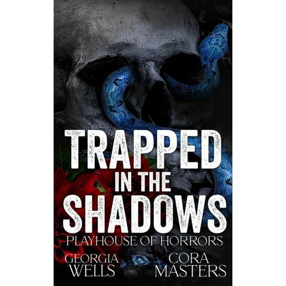 Playhouse of Horrors Trapped in the Shadows: A Horror Romance, Book 1, (Paperback)
