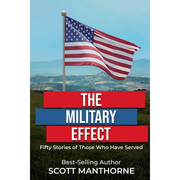 The Military Effect, (Paperback)
