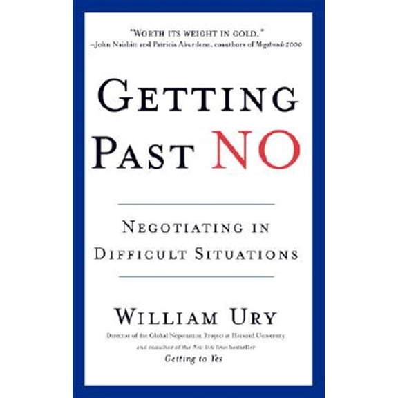 Pre-Owned Getting Past No: Negotiating in Difficult Situations (Paperback) 0553371312 9780553371314