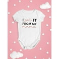 thumbnail image 3 of Got It From My Mama Bodysuit Infant -Smartprints Designs,  24 Months, 3 of 4