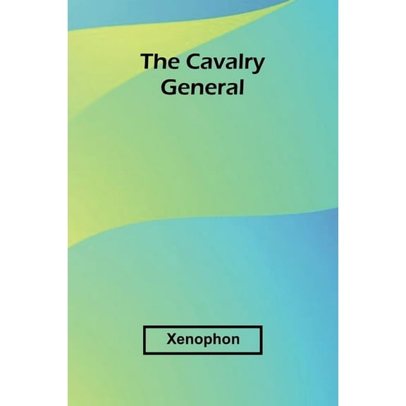 The Cavalry General, (Paperback)