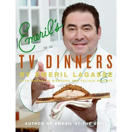 Emeril's TV Dinners: Kickin' It Up a Notch with Recipes from Emeril Live and Essence of Emeril