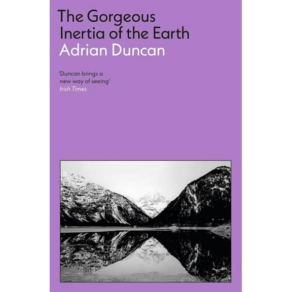 The Gorgeous Inertia of the Earth, (Paperback)