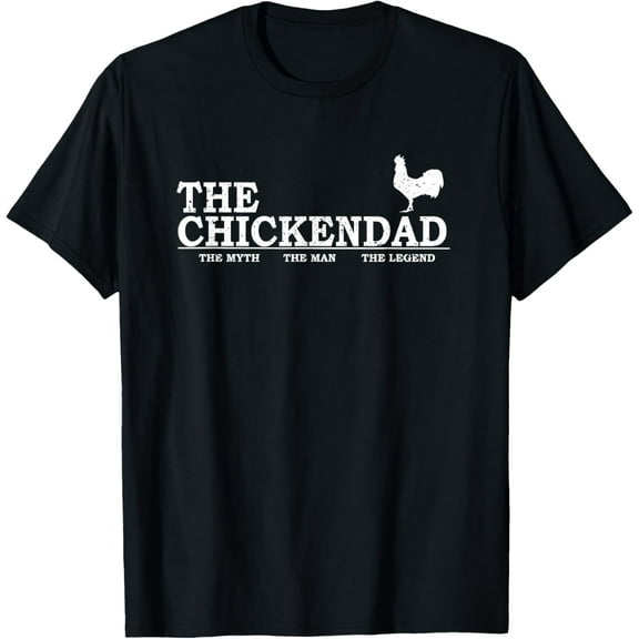 The Chicken Dad T-Shirt Pet Lover Father's Day Gift Tee Cute T-Shirt men and women can wear, black, white, gifts