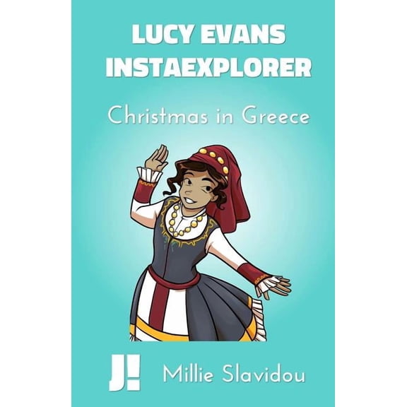 Lucy Evans, Instaexplorer Christmas in Greece, (Paperback)