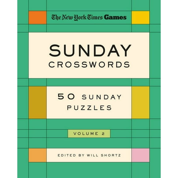 New York Times Games Sunday Crosswords Volume 2: 50 Sunday Puzzles, (Spiral-Bound)