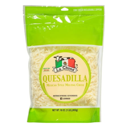 La Chona Quesadilla Premium Quality Mexican Style Melting Cheese, Shredded, Refrigerated, 16 oz.