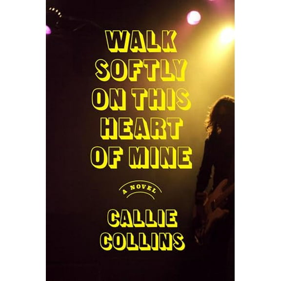 Pre-Owned Walk Softly on This Heart of Mine (Hardcover) 0385548842 9780385548847