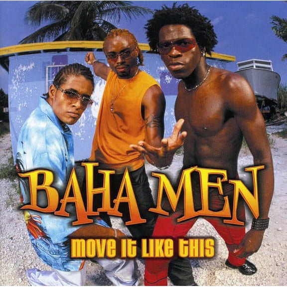 Baha Men - Move It Like This - CD