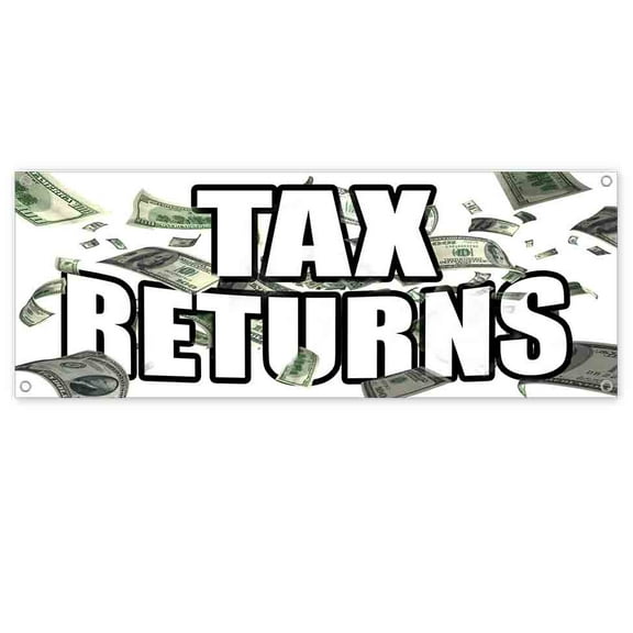 Tax Returns 13 oz Vinyl Banner With Metal Grommets