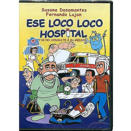 Ese Loco Loco Hospital (Spanish) (Full Frame)