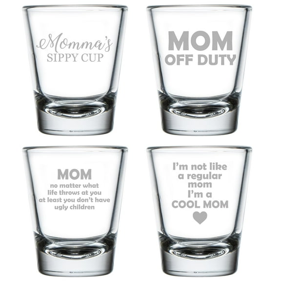 Set of 4 Shot Glasses 1.75oz Shot Glass Gift Mom Collection Funny For Mom Mother