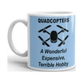 thumbnail image 2 of 11 oz Wonderful Expensive Terrible Hobby Drone Quadcopter Gift Coffee Mug Tea Cup Blue, 2 of 3