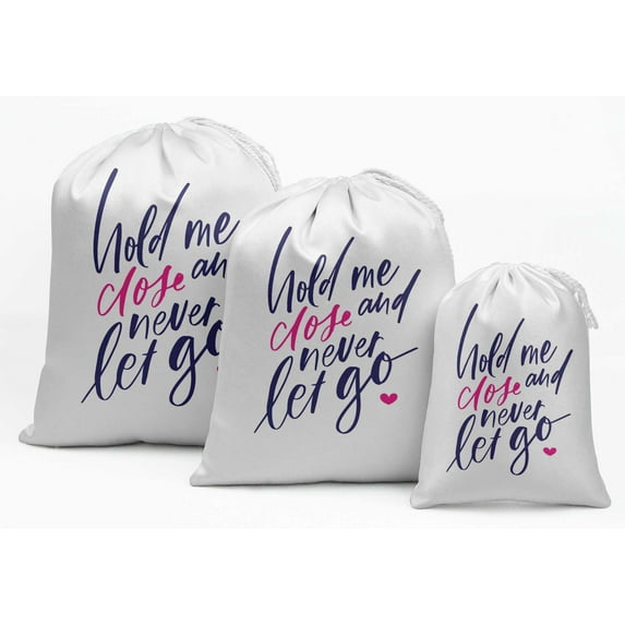 Darling Souvenir White Hold Me Close And Never Let Go Wedding Favor Party Supplies Drawstring Pouches Favor Bags 15 Pieces
