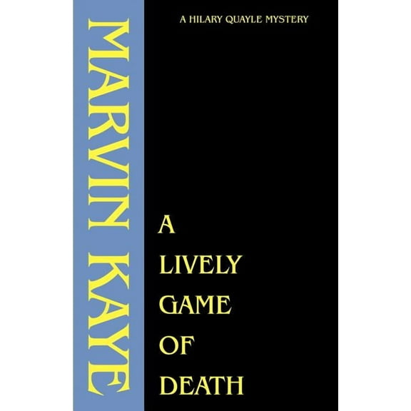 Hilary Quayle Mysteries A Lively Game of Death, (Paperback)