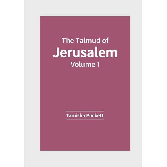The Talmud of Jerusalem: Volume 1, (Hardcover)