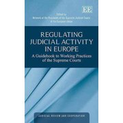 Regulating Judicial Activity in Europe