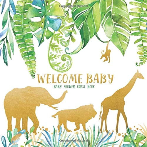 Pre-Owned Welcome Baby: Gold Safari Baby Shower Guestbook with BONUS Gift Tracker Log and Keepsake Pages