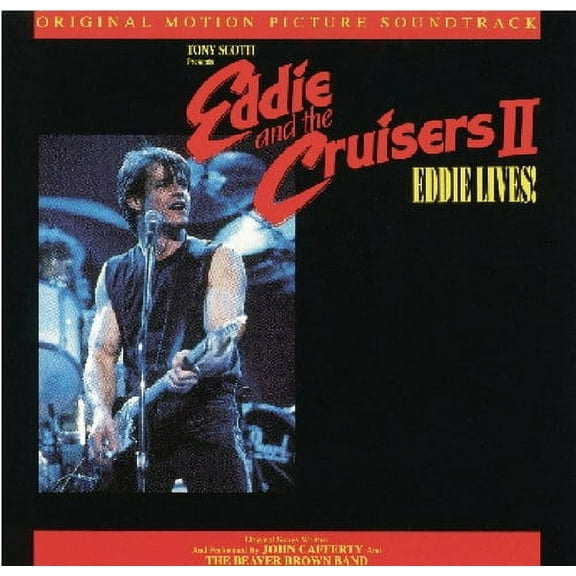 Various Artists - Eddie and the Cruisers II: Eddie Lives! (Original Motion Picture Soundtrack) - Music & Performance - CD
