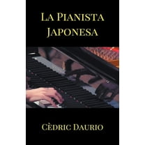 La Pianista Japonesa, (Paperback)