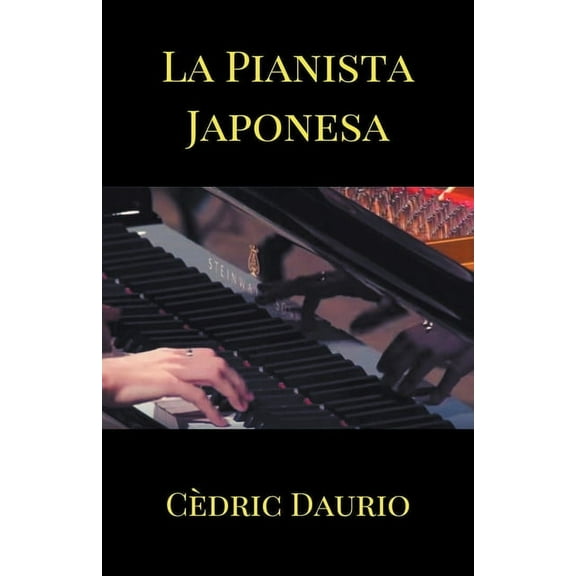 La Pianista Japonesa, (Paperback)