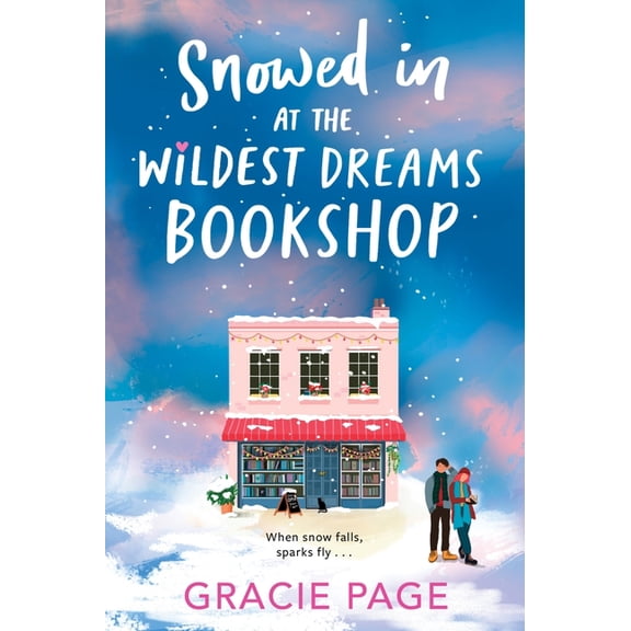 Wildest Dreams Bookshop Snowed in at the Wildest Dreams Bookshop, Book 2, (Paperback)
