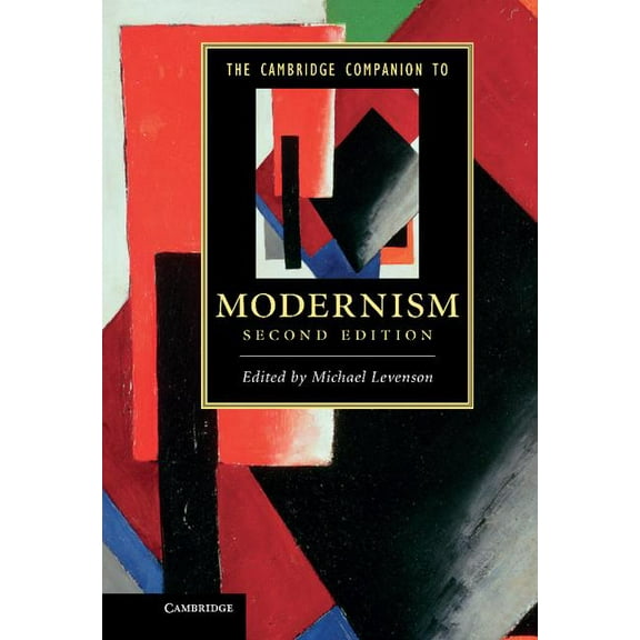 Cambridge Companions to Literature The Cambridge Companion to Modernism, (Hardcover)