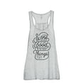 thumbnail image 1 of Wine Because Its Not Good To Keep Things Bottled Up Women's Fashion Sleeveless Flowy Racerback Tank, 1 of 5