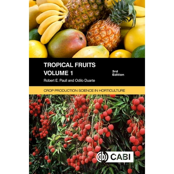 Tropical Fruits, Volume 1, (Paperback)