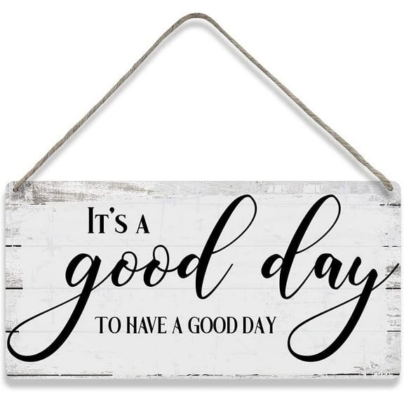 It’s a Good Day to Have a Good Day Sayings Positive Home Wall Decor Wooden Signs Rustic Farmhouse Hanging Wall Plaque Sign Gift 10x5 Inch