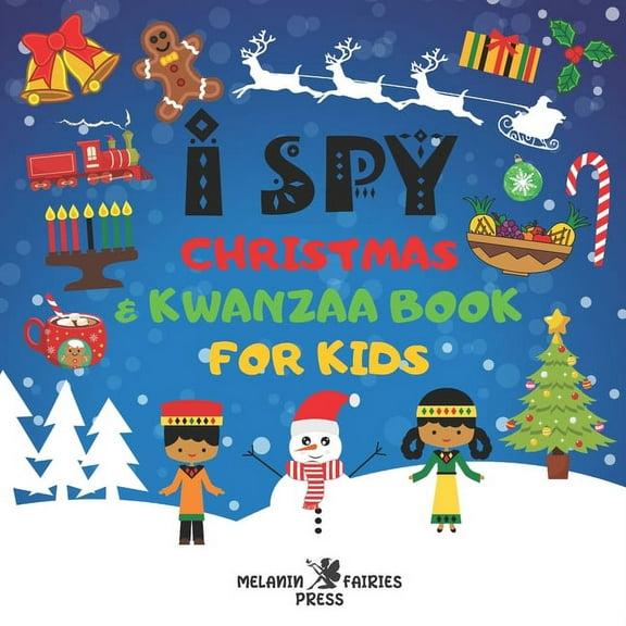I Spy Christmas & Kwanzaa Book For Kids: African American Toddlers Little Black Girls & Boys: A Fun Guessing Activity Pu, (Paperback)