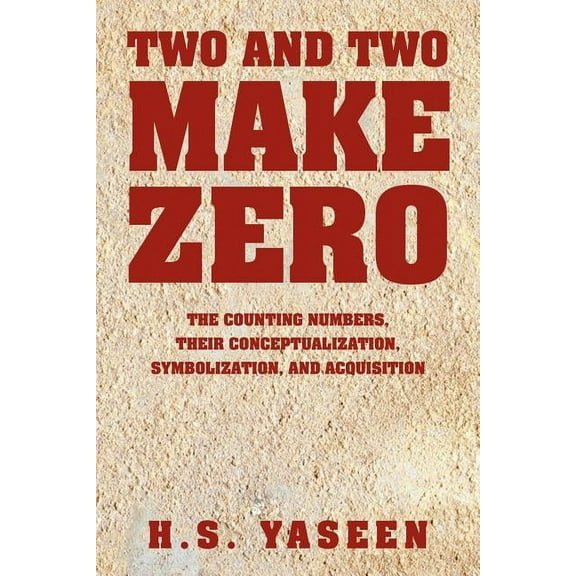 Two and Two Make Zero (Paperback)