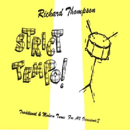 Richard Thompson - Strict Tempo - Music & Performance - CD