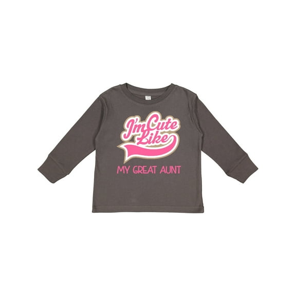 Inktastic Cute Like My Great Aunt Girls Long Sleeve Toddler T-Shirt