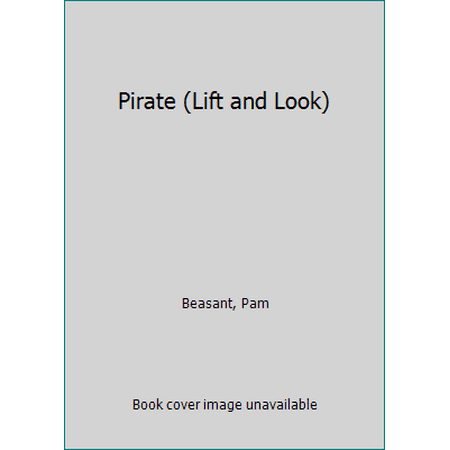 Pirate (Lift and Look) [Hardcover - Used]