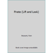 Pirate (Lift and Look) [Hardcover - Used]