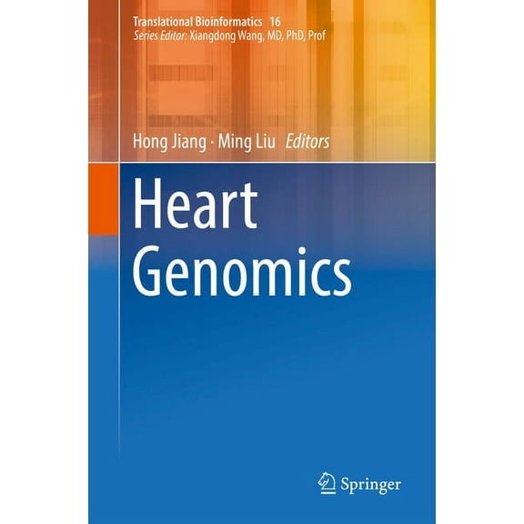 Translational Bioinformatics Heart Genomics, Book 16, (Hardcover)